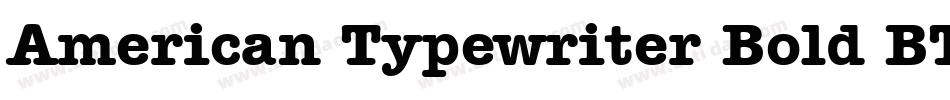 American Typewriter Bold BT字体转换